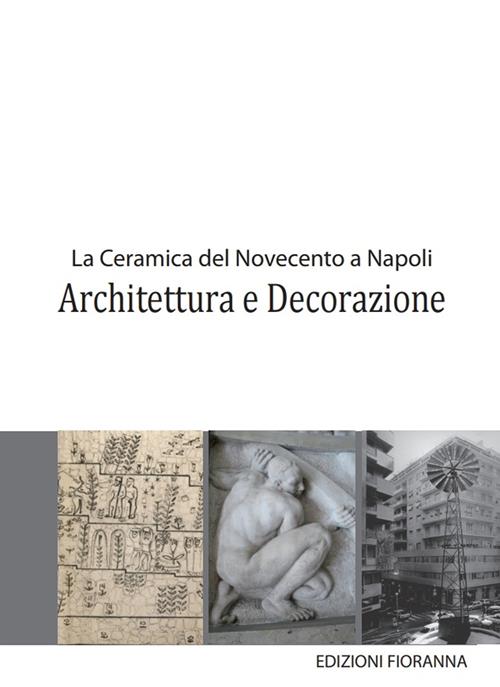 Mostra: La ceramica del ‘900 a Napoli