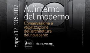 All’interno del moderno  – Conservazione e valorizzazione dell’architettura del novecento