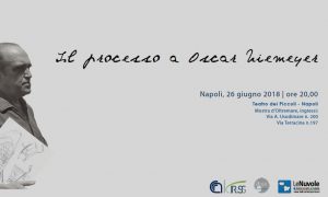 Il processo a Oscar Niemeyer – 26 giugno 2018