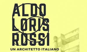 Aldo Loris Rossi – Un Architetto italiano – 24 agosto 2018