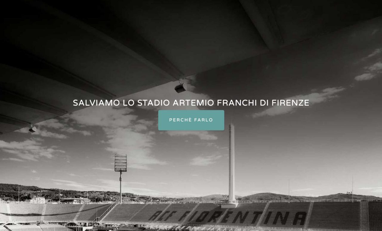 Salviamo lo stadio Franchi di Firenze. On-line il sito dedicato a scongiurare il concreto pericolo di demolizione dell’opera