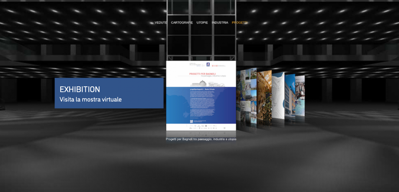 Progetti per bagnoli tra paesaggio, industria e utopia – Inaugurazione mostra virtuale