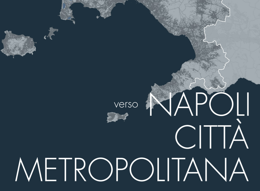 Verso NAPOLI CITTA’ METROPOLITANA – Webinar 28 maggio 2021