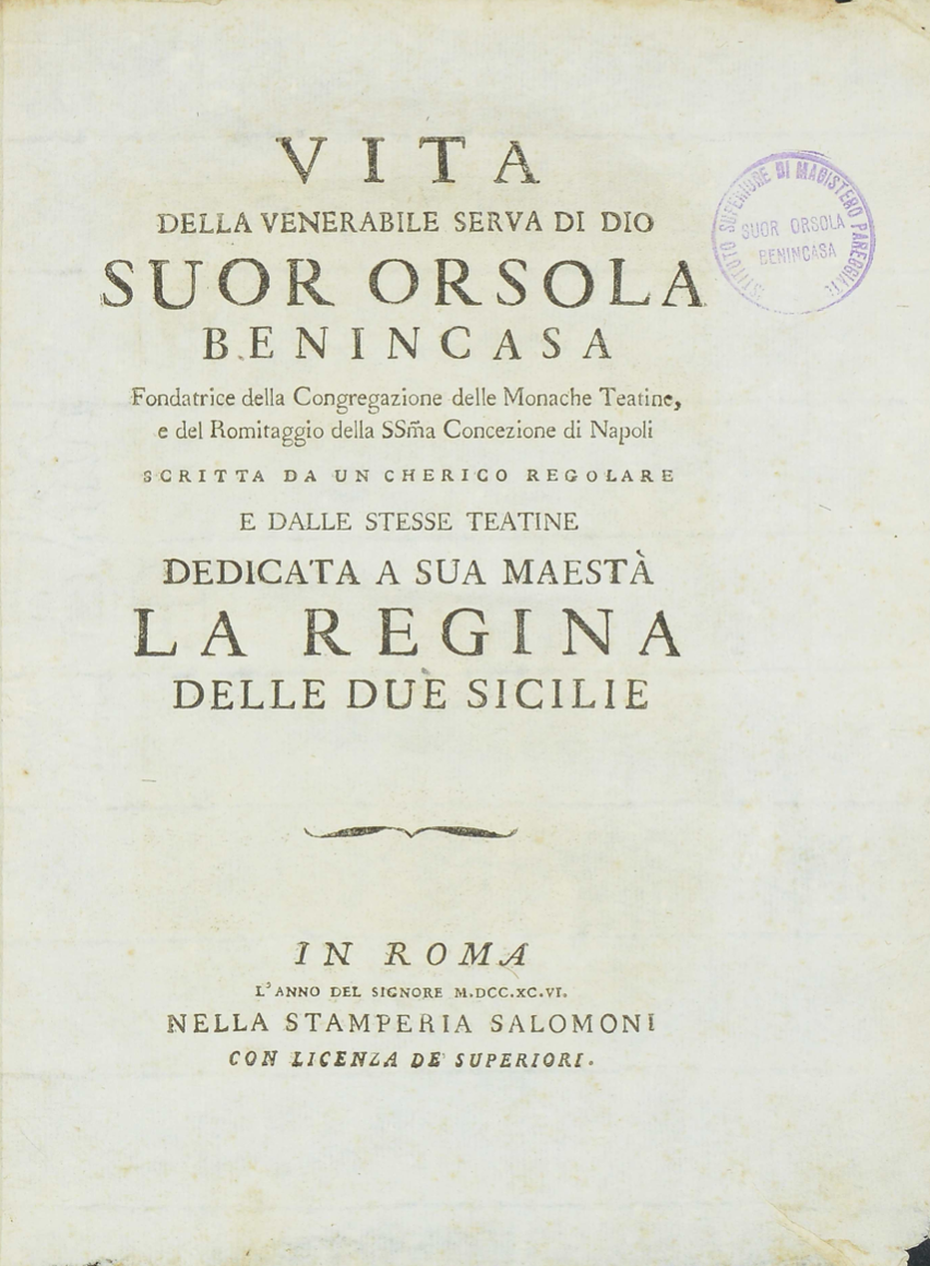 Vita di Suor Orsola Benincasa – 1796