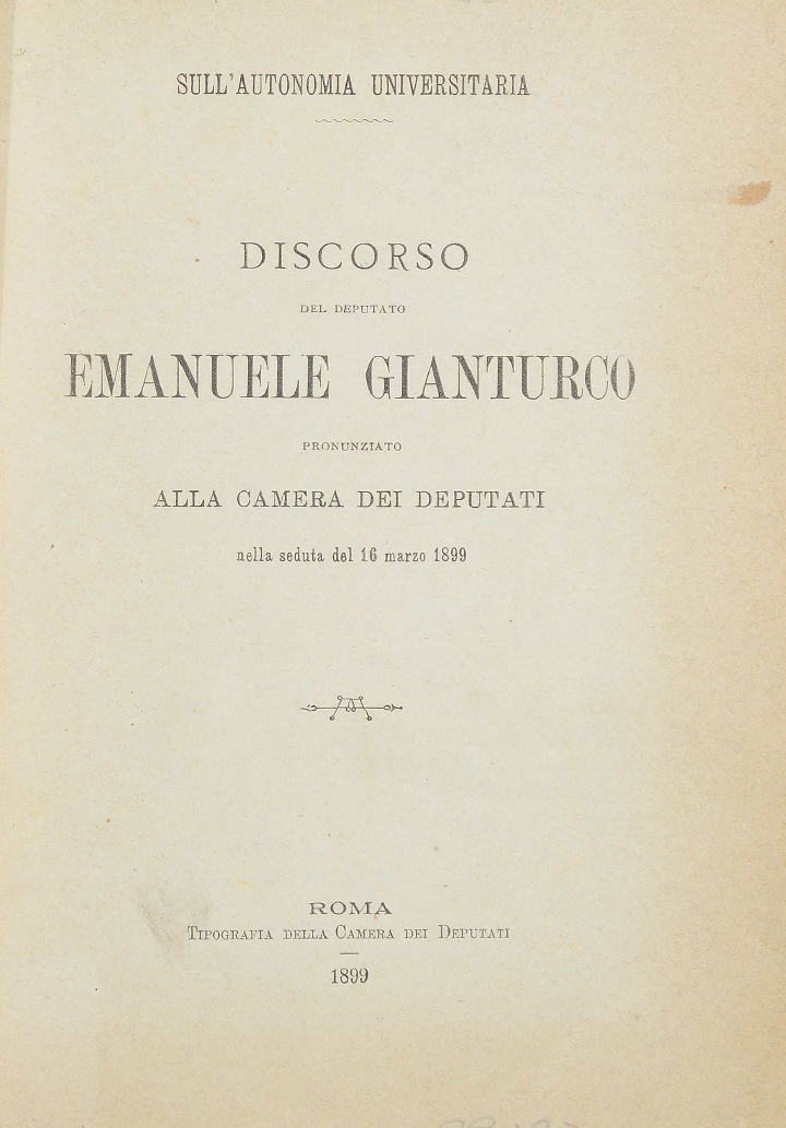 Discorso sull’ Autonomia Universitaria – E. Gianturco – 1899