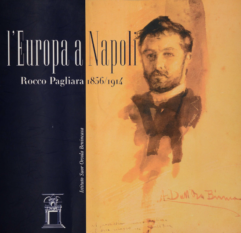 L’Europa a Napoli. Rocco Pagliara – 2003
