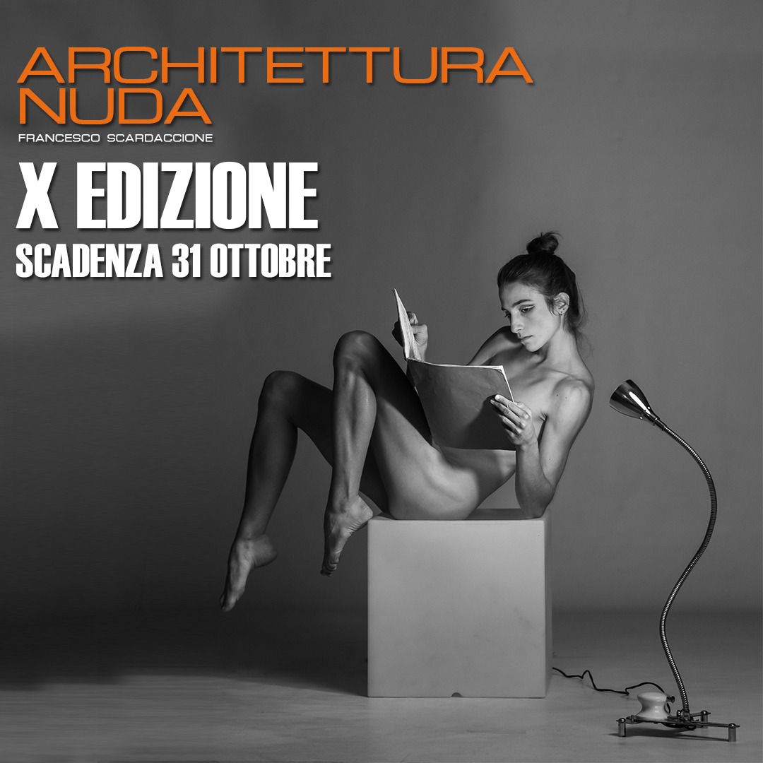 Architettura Nuda – X Edizione